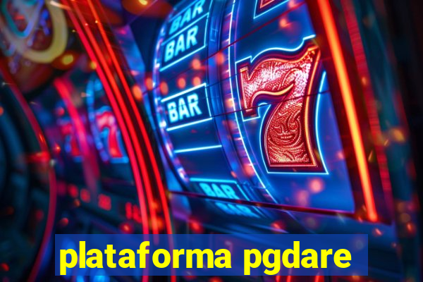 plataforma pgdare